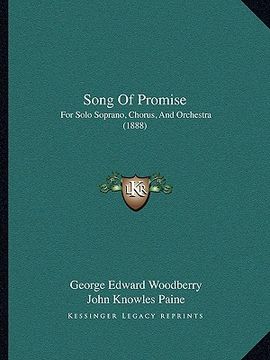 portada song of promise: for solo soprano, chorus, and orchestra (1888) (en Inglés)