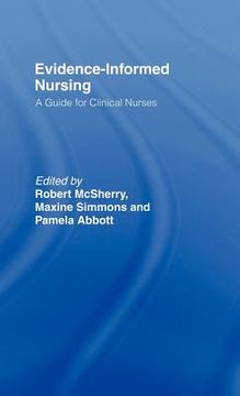 portada evidence-informed nursing: a guide for clinical nurses (in English)