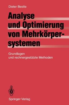 portada Analyse und Optimierung von Mehrkörpersystemen: Grundlagen und rechnergestützte Methoden