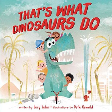 portada That's What Dinosaurs do (in English)