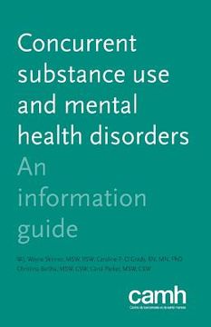 portada Concurrent Substance Use and Mental Health Disorders: An Information Guide (en Inglés)