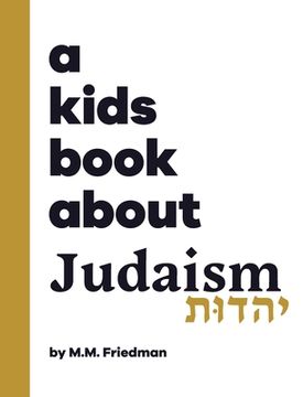 portada A Kids Book About Judaism (en Inglés)