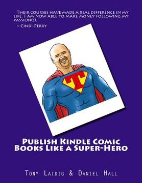 portada Publish Comic Books to Kindle Like a Super-Hero (en Inglés)