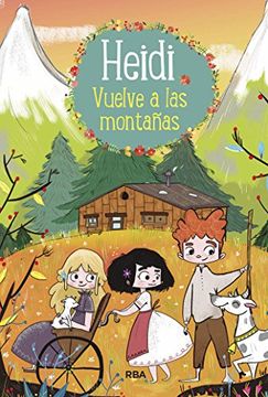 portada Heidi Vuelve a Las Montañas / Heidi 2. Heidi Returns to the Mountains (in Spanish)