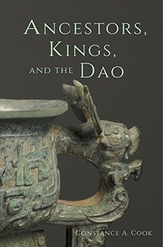 portada Ancestors, Kings, and the Dao (Harvard-Yenching Institute Monograph Series)