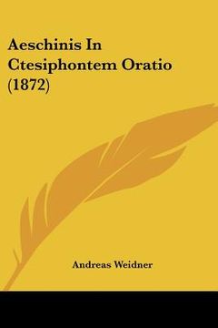 portada aeschinis in ctesiphontem oratio (1872)