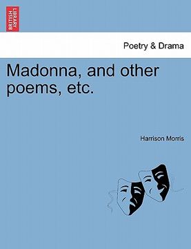 portada madonna, and other poems, etc. (en Inglés)