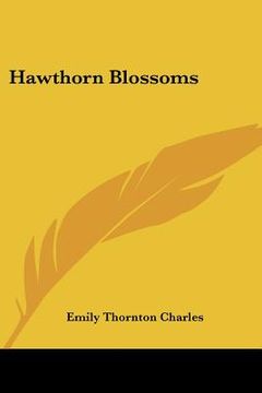 portada hawthorn blossoms (en Inglés)