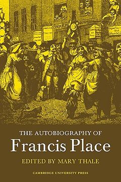 portada The Autobiography of Francis Place Paperback: 1771-1854 (en Inglés)