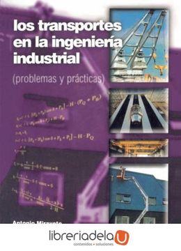 portada Los Transportes en la Ingeniería Industrial (Problemas): Problemas y Prácticas: Vol. 2