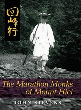 portada The Marathon Monks of Mount Hiei (in English)