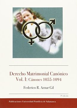 portada Derecho Matrimonial Canónico Vol. I: Cánones 1055-1094 (3ª edición) (Bibliotheca Salmanticensis Estudios)