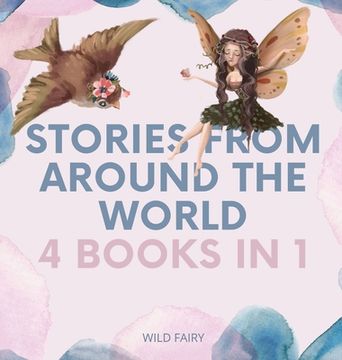 portada Stories From Around the World: 4 Books in 1 (en Inglés)