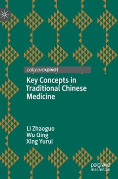 portada Key Concepts in Traditional Chinese Medicine (in English)