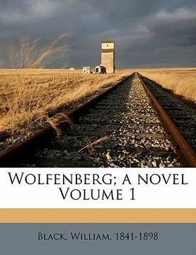 portada wolfenberg; a novel volume 1 (en Inglés)