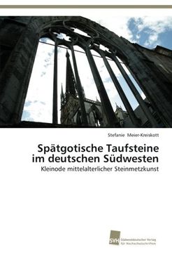 portada Spatgotische Taufsteine Im Deutschen Sudwesten