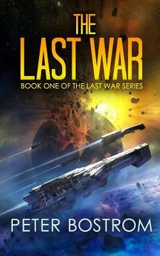 portada The Last War: Book 1 of the Last War Series