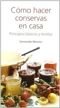 portada Cómo Hacer Conservas en Casa: Principios Básicos y Recetas (in Spanish)