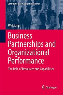 portada Business Partnerships and Organizational Performance: The Role of Resources and Capabilities (Contributions to Management Science)