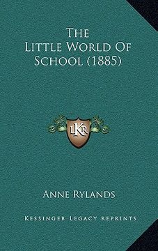 portada the little world of school (1885) (in English)