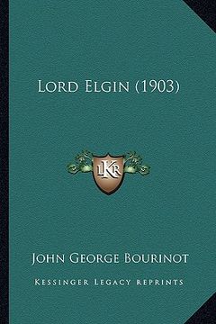 portada lord elgin (1903) (en Inglés)