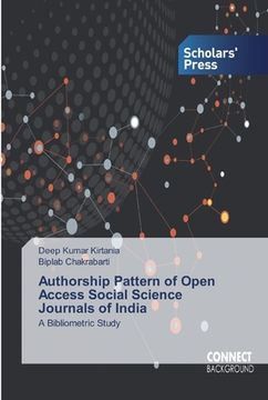 portada Authorship Pattern of Open Access Social Science Journals of India (en Inglés)