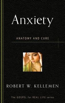 portada anxiety: anatomy and cure (en Inglés)