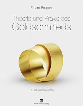 portada Theorie und Praxis des Goldschmieds (in German)