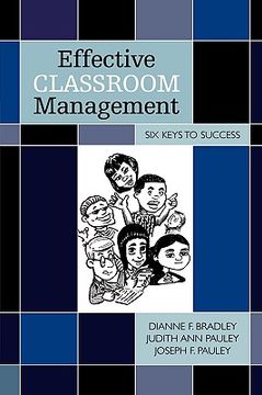 portada effective classroom management: six keys to success (in English)