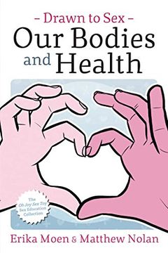 portada Drawn to sex Vol. 2: Our Bodies and Health 