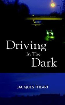 portada driving in the dark (en Inglés)