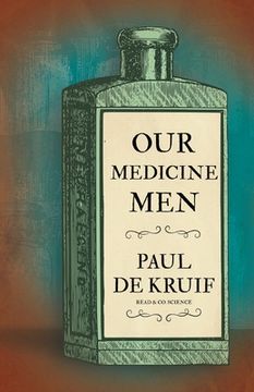 portada Our Medicine Men (Read & Co. Science)