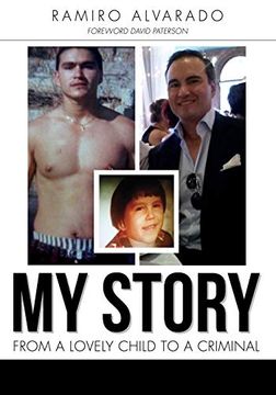 portada My Story: From a Lovely Child to a Criminal 