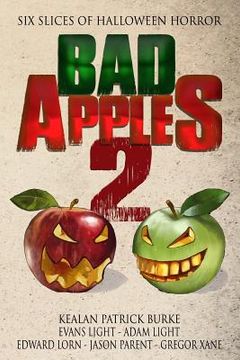 portada Bad Apples 2: Six Slices of Halloween Horror (en Inglés)