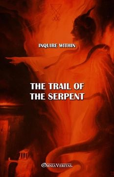portada The trail of the Serpent: New edition (en Inglés)