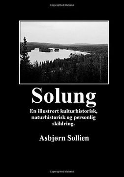 portada Solung: En Illustrert Kulturhistorisk, Naturhistorisk og Personlig Skildring (en norwegian)