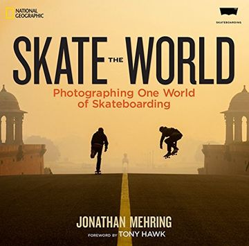 portada Skate the World: Photographing one World of Skateboarding (en Inglés)