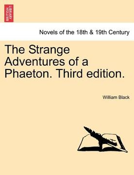 portada the strange adventures of a phaeton. third edition. (in English)