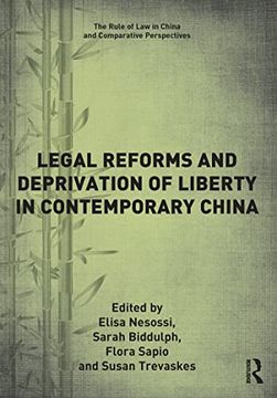 portada Legal Reforms and Deprivation of Liberty in Contemporary China (en Inglés)