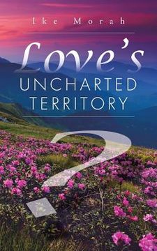 portada Love's Uncharted Territory (en Inglés)