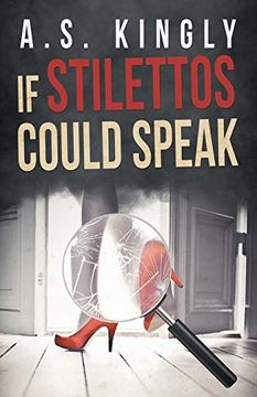 portada If Stilettos Could Speak (en Inglés)