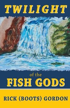 portada Twilight of the Fish Gods (en Inglés)