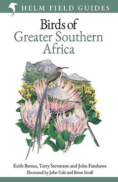 portada Field Guide to Birds of Greater Southern Africa (Helm Field Guides) (in English)