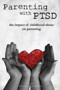 portada Parenting with PTSD: the impact of childhood abuse on parenting (in English)