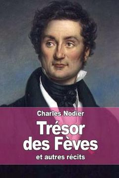 portada Trésor des Fèves: et autres récits (in French)