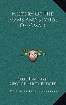 portada history of the imams and seyyids of 'oman (en Inglés)