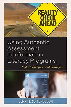 portada Using Authentic Assessment in Information Literacy Programs (en Inglés)