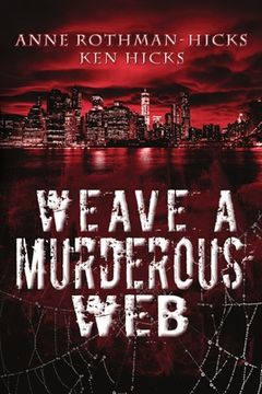 portada Weave a Murderous Web (en Inglés)