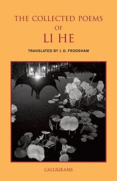 portada The Collected Poems of li he (Calligrams) (en Inglés)