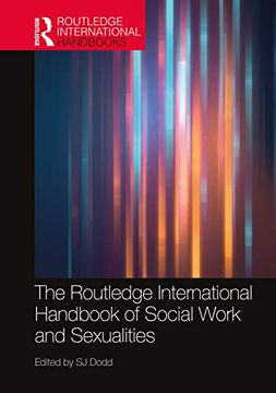 portada The Routledge International Handbook of Social Work and Sexualities (Routledge International Handbooks) (en Inglés)